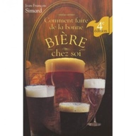 Livre - Comment faire de la bonne bière
                          chez-soi